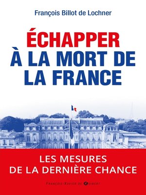 cover image of Echapper à la mort de la France